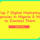 Top 7 Digital Marketing Agencies in Nigeria & How to Contact Them